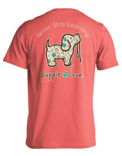 Never Stop Learning Pup Short Sleeve By Puppie Love (Pre-Order 2-3 Weeks)