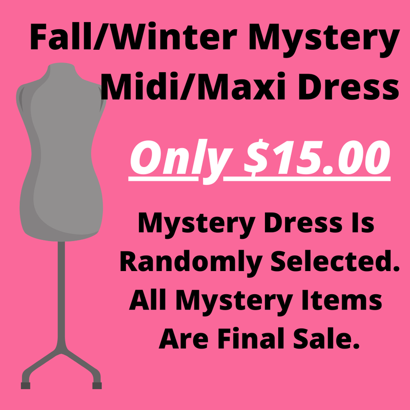 Fall/ Winter Mystery Midi/Maxi Dress